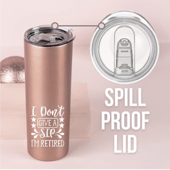 I don’t give a sip, I’m retired. Stainless Steel Rose Gold Tumbler - Picture 6 of 10